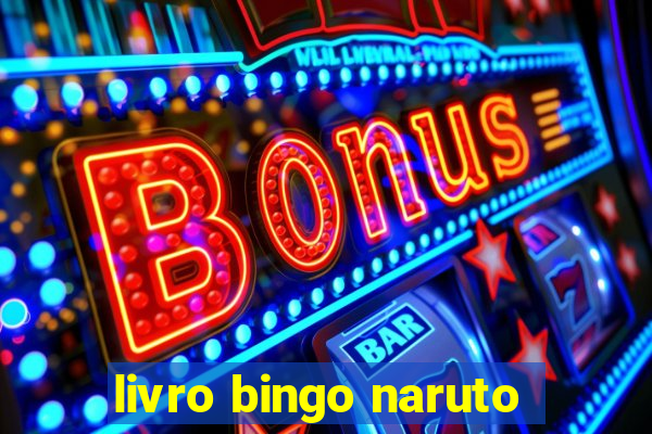 livro bingo naruto